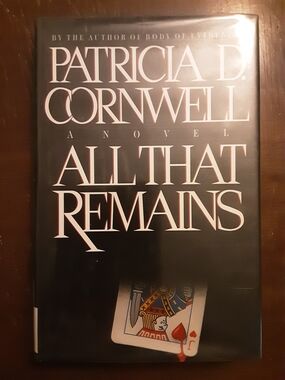 Patricia D. Cornwell "All That Remains" Hardcover Novel - Black